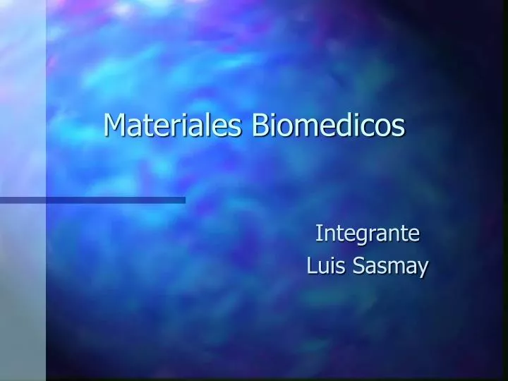 materiales biomedicos