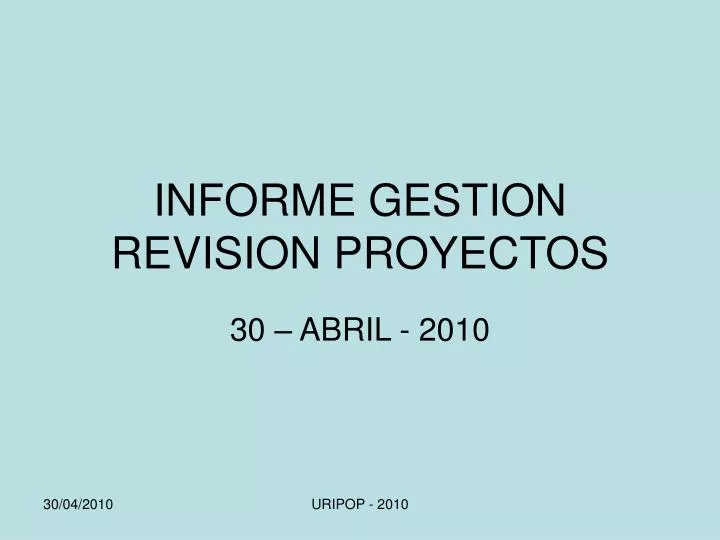 informe gestion revision proyectos