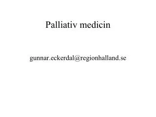Palliativ medicin