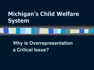 Michigan’s Child Welfare System