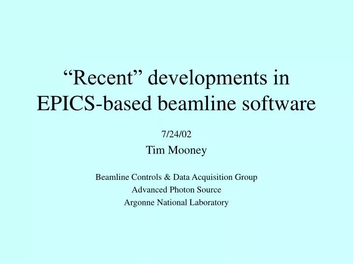 recent developments in epics based beamline software