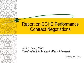 Report on CCHE Performance Contract Negotiations