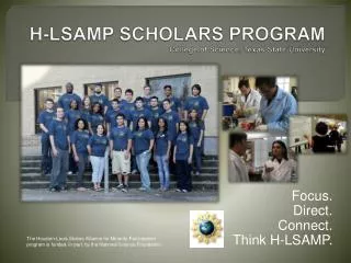 H-LSAMP SCHOLARS PROGRAM College of Science, Texas State University
