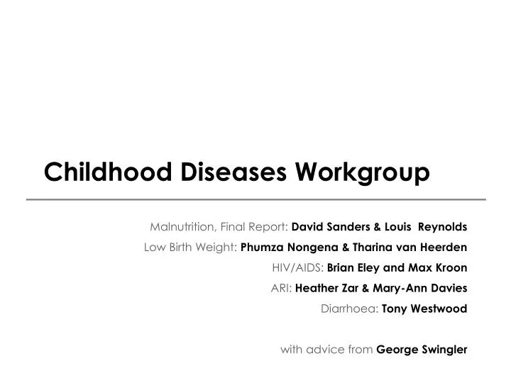 childhood diseases workgroup