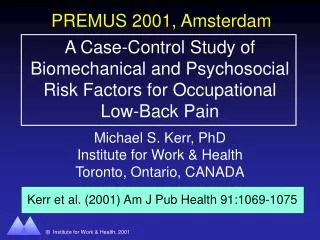 A Case-Control Study of Biomechanical and Psychosocial Risk Factors for Occupational Low-Back Pain
