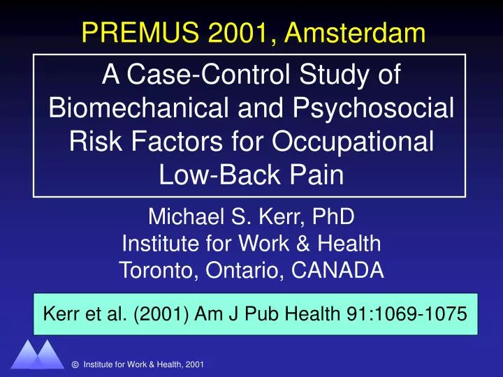 a case control study of biomechanical and psychosocial risk factors for occupational low back pain