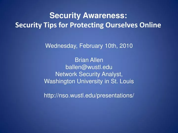 security awareness security tips for protecting ourselves online