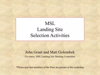 MSL Landing Site Selection Activities