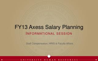 FY13 Axess Salary Planning