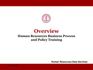 Overview Human Resources Business Process and Policy Training