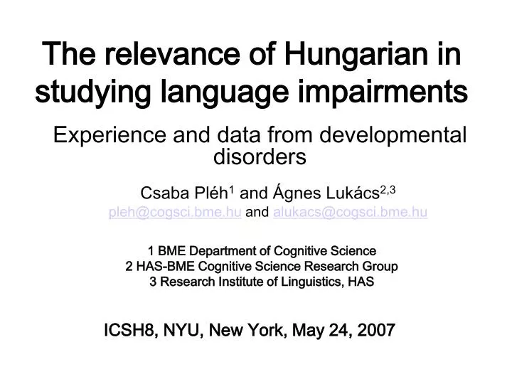 the relevance of h ungarian in studying language impairments