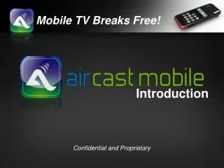 Mobile TV Breaks Free!