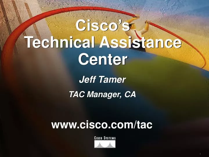 cisco s technical assistance center