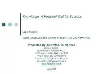 Knowledge- A Powerful Tool for Success Legal Matters: What Leaders Need To Know About The IRS Form 990