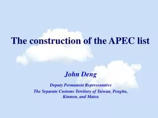 The construction of the APEC list