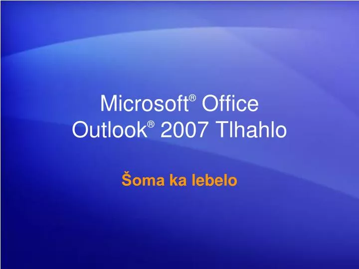 microsoft office outlook 2007 tlhahlo