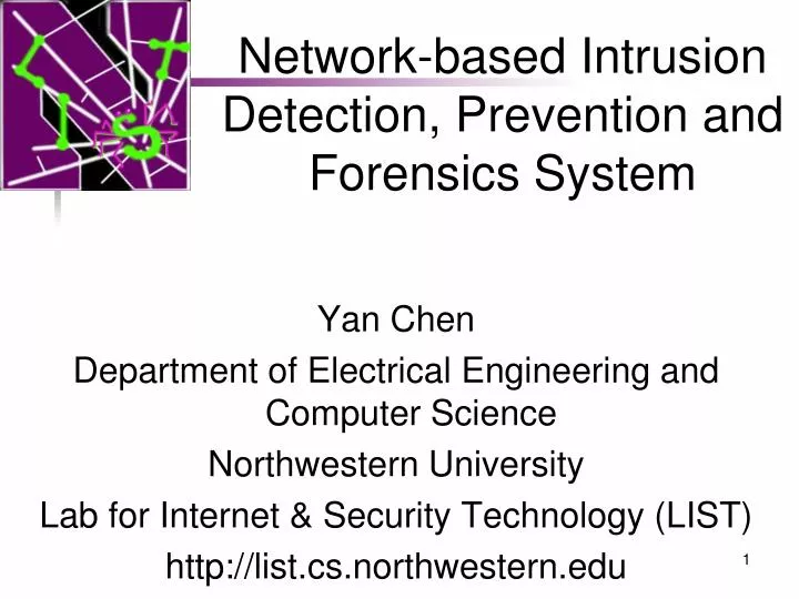 network based intrusion detection prevention and forensics system