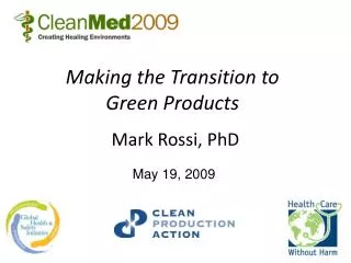 Making the Transition to Green Products