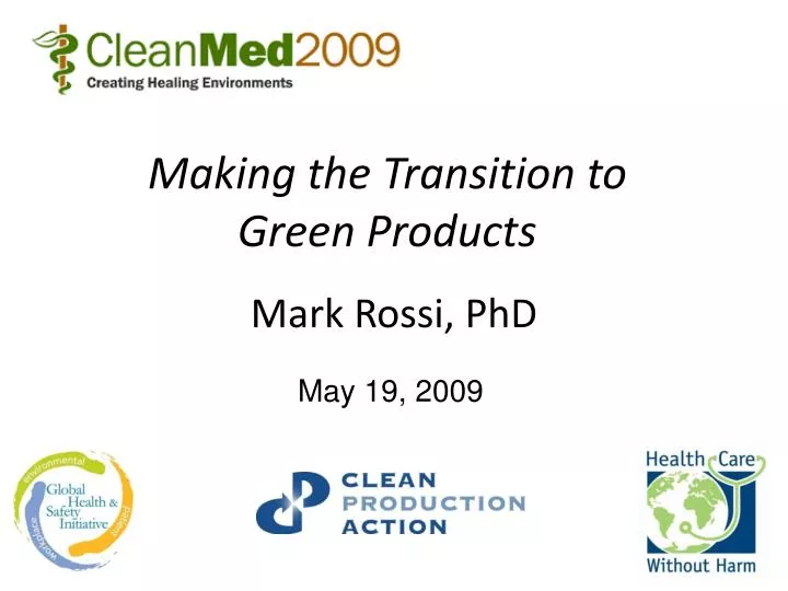 making the transition to green products