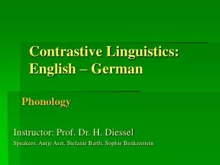 Contrastive Linguistics: English – German