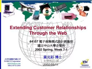 Extending Customer Relationships Through the Web