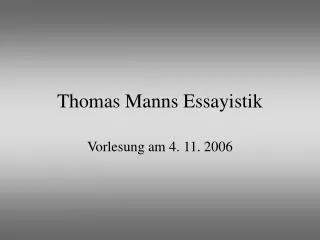 Thomas Manns Essayistik