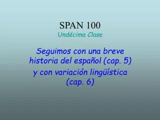 span 100 und cima clase