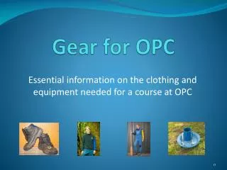 Gear for OPC