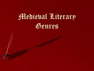 Medieval Literary Genres