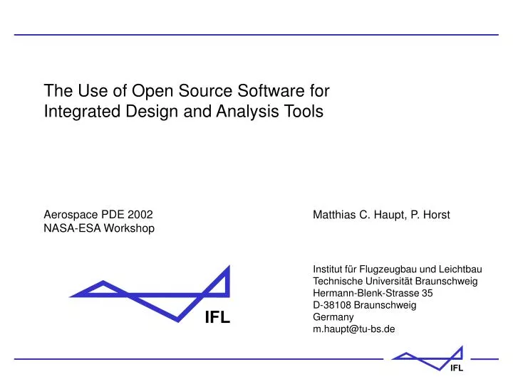 the use of open source software for integrated design and analysis tools