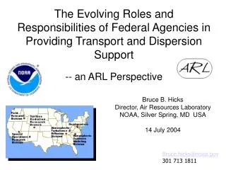 The Evolving Roles and Responsibilities of Federal Agencies in Providing Transport and Dispersion Support -- an ARL Pers
