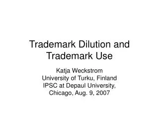 Trademark Dilution and Trademark Use