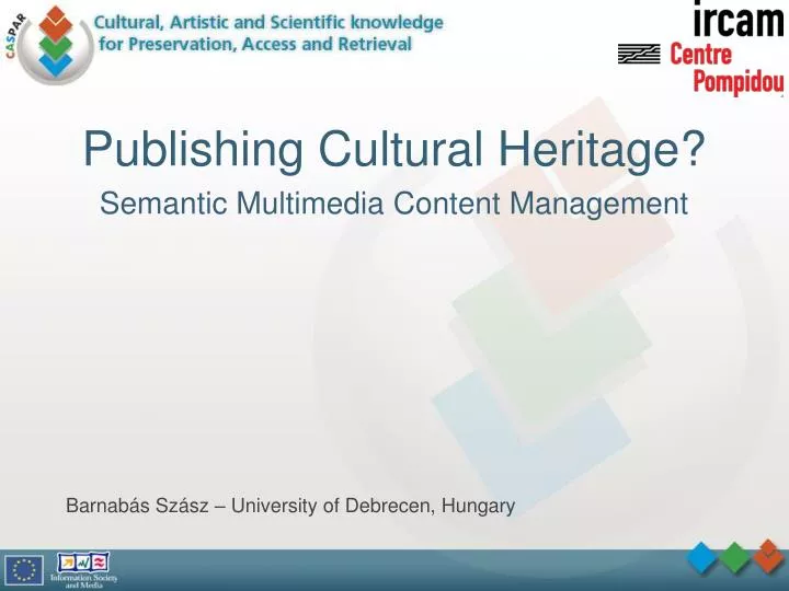 publishing cultural heritage semantic multimedia content management