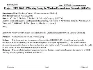 Project: IEEE P802.15 Working Group for Wireless Personal Area Networks (WPANs) Submission Title: [Desktop Channel Meas