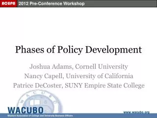 Phases of Policy Development