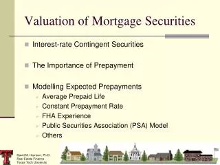Valuation of Mortgage Securities