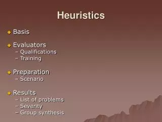 Heuristics