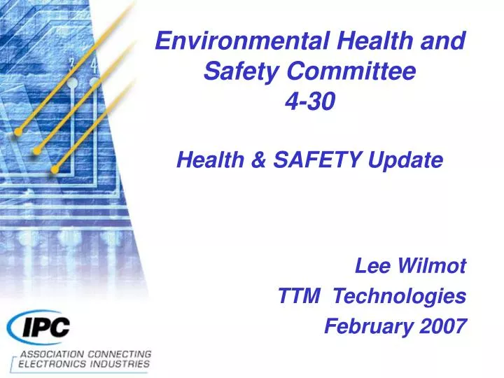 environmental health and safety committee 4 30 health safety update