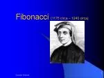 Fibonacci ( 1175 circa – 1240 circa) - slide 1