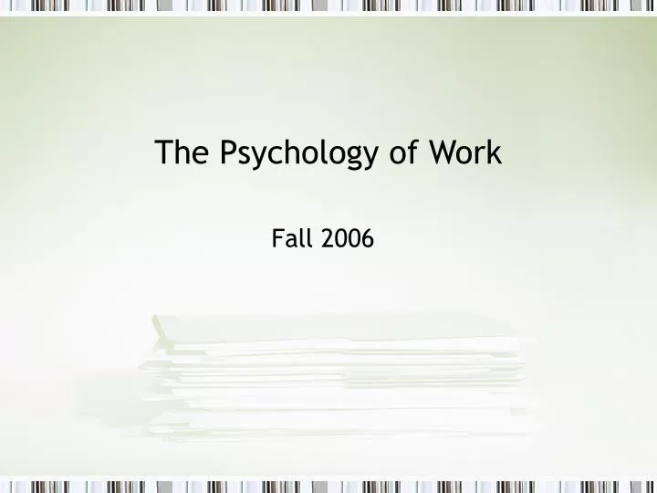 the psychology of work