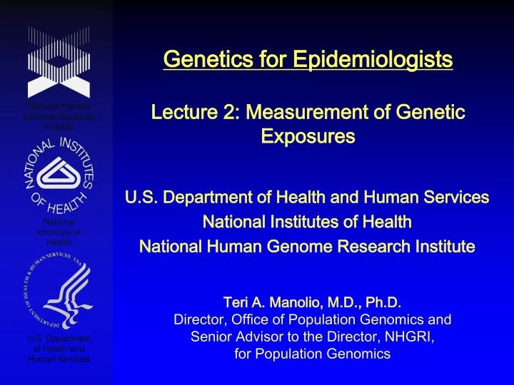 genetics for epidemiologists lecture 2 measurement of genetic exposures
