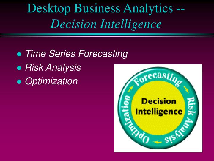 desktop business analytics decision intelligence