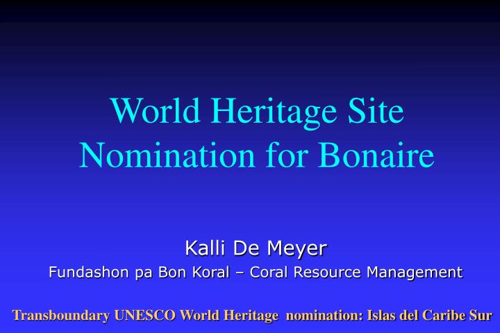 world heritage site nomination for bonaire