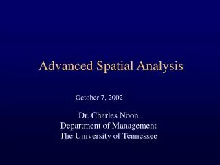 Advanced Spatial Analysis