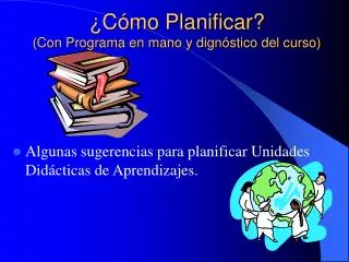 c mo planificar con programa en mano y dign stico del curso