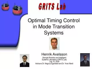 Optimal Timing Control in Mode Transition Systems