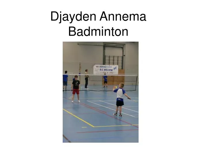 djayden annema badminton