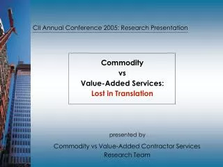 CII Annual Conference 2005: Research Presentation