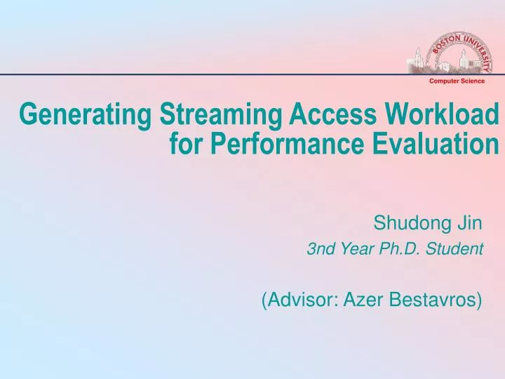 generating streaming access workload for performance evaluation