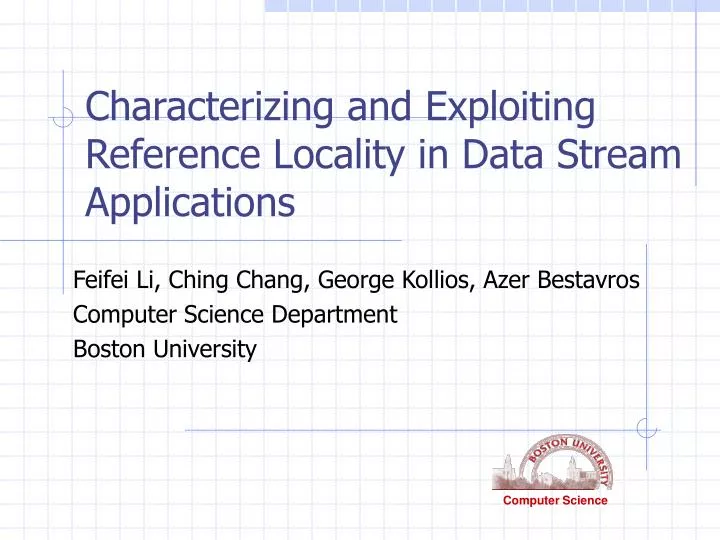 characterizing and exploiting reference locality in data stream applications